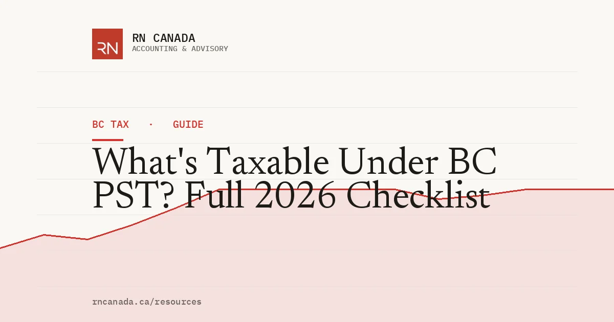Illustrated cover for the RN Canada bc tax guide "What's Taxable Under BC PST? Full 2026 Checklist", with a finance chart motif